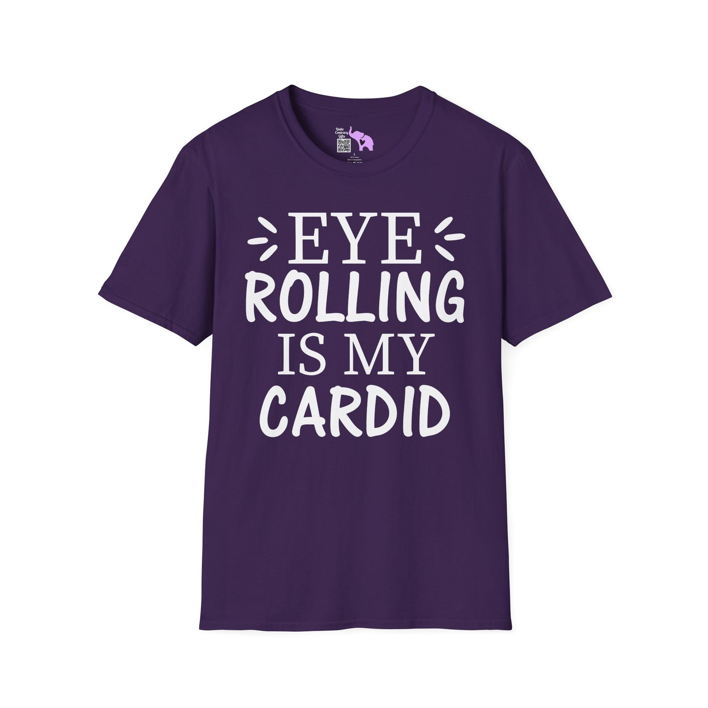 Eye Rolling Is My Cardio Adult T-shirt