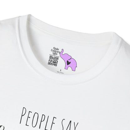 People Say Nothing Is Impossible But I Do Nothing Every Day Adult T-shirt
