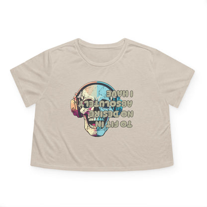 I Have Absolutely No Desire To Fit In Women's Flowy Cropped Tee