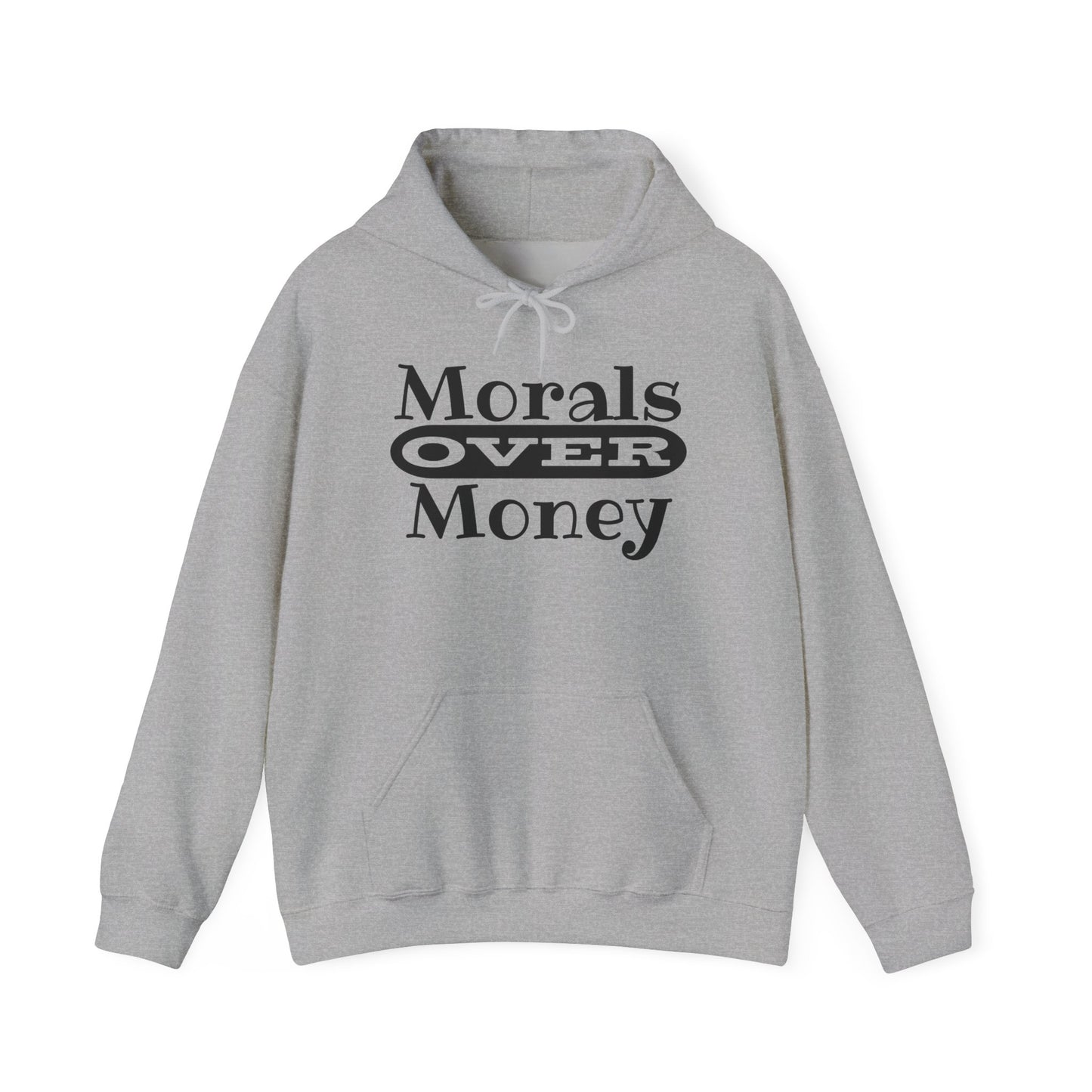 Morals Over Money Heavy Blend™ Hooded Sweatshirt