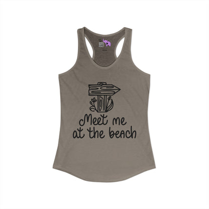 Meet Me At The Beach Women's Ideal Racerback Tank