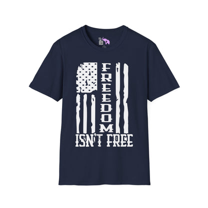 Freedom Isn't Free Adult T-Shirt
