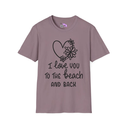 I Love You To The Beach Adult T-shirt