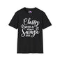 Classy With Savage Side Adult T-shirt