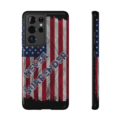 Never Surrender American Flag Impact-Resistant Cases