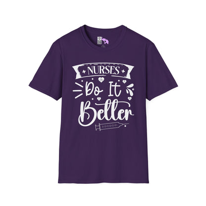 Nurses Do It Better Adult T-shirt