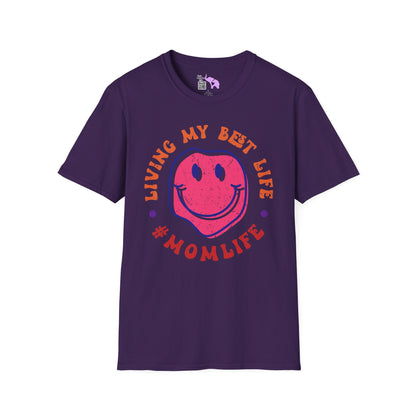 Living My Best Life #MomLife Adult T-shirt