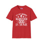 It's Not Drinking Alone If Your Dog Is Home Adult T-shirt