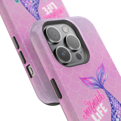 Pink Mermaid Life MagSafe® Compatible Tough Case for iPhone