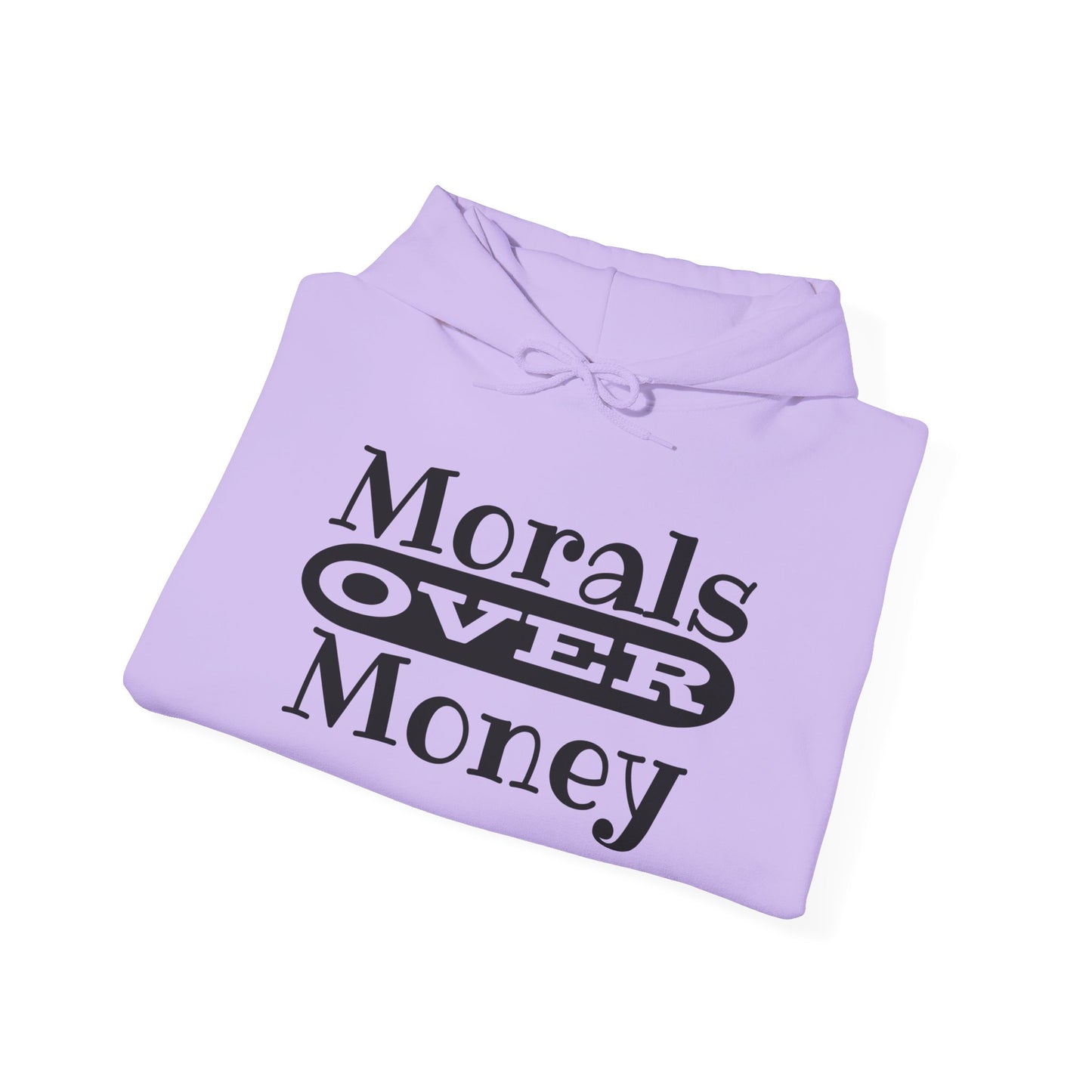 Morals Over Money Heavy Blend™ Hooded Sweatshirt