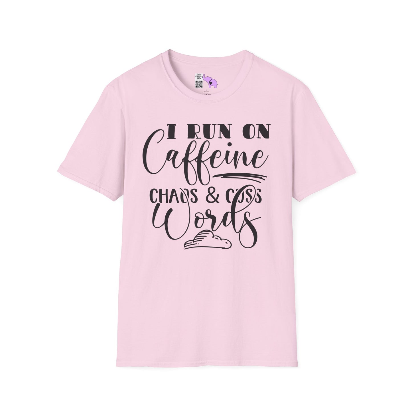 I Run On Caffeine Chaos and Cuss Words Adult T-shirt