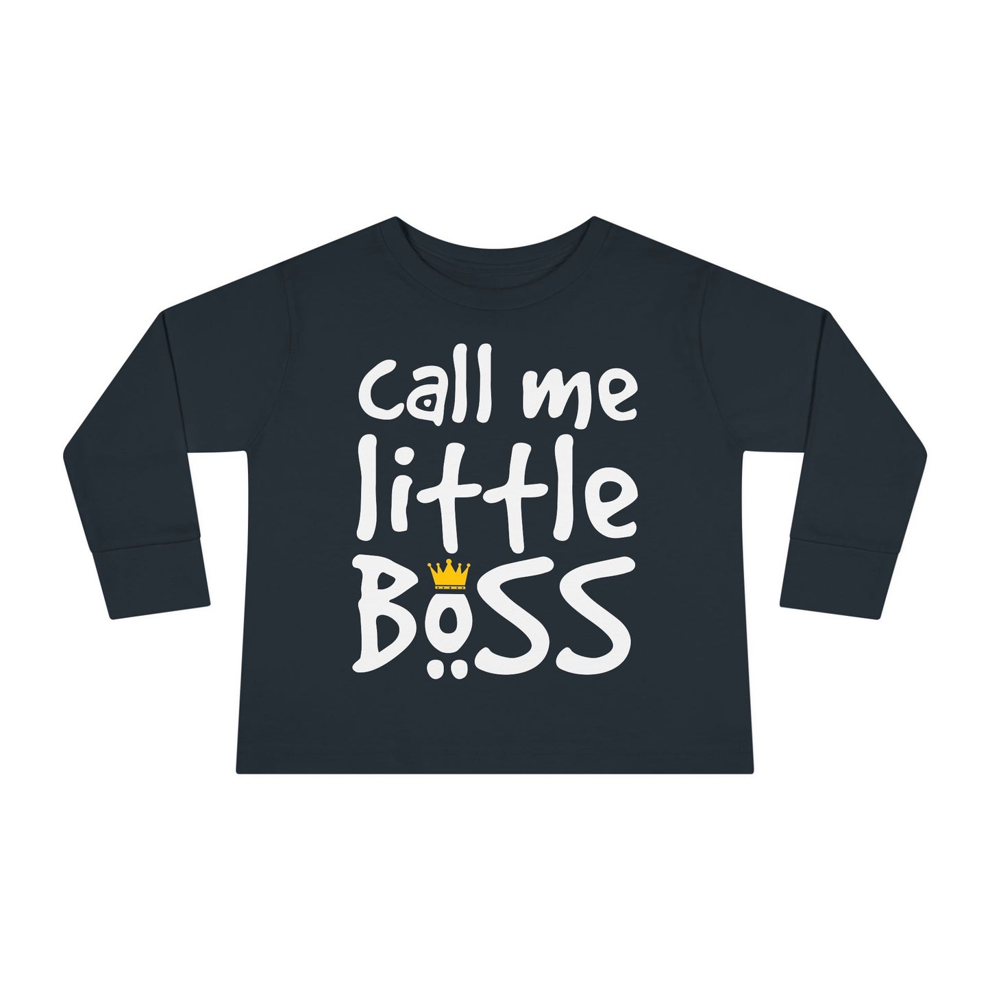 Call Me Little Boss Toddler Long Sleeve Tee