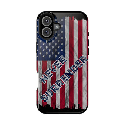 Never Surrender American Flag MagSafe® Compatible Tough Case for iPhone
