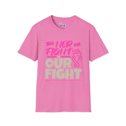 Her Fight is Our Fight Adult T-shirt