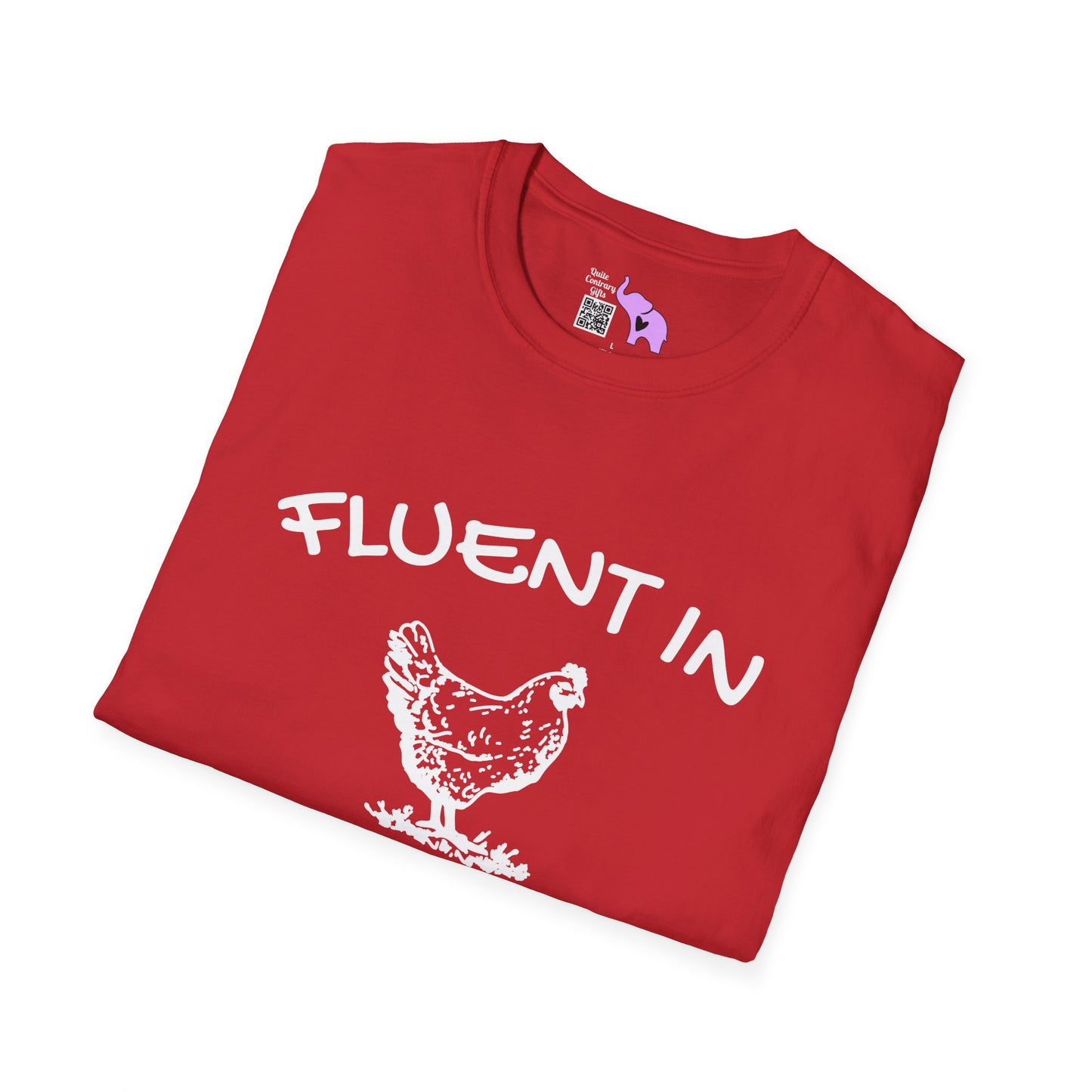 Fluent in Fowl Language Adult T-shirt