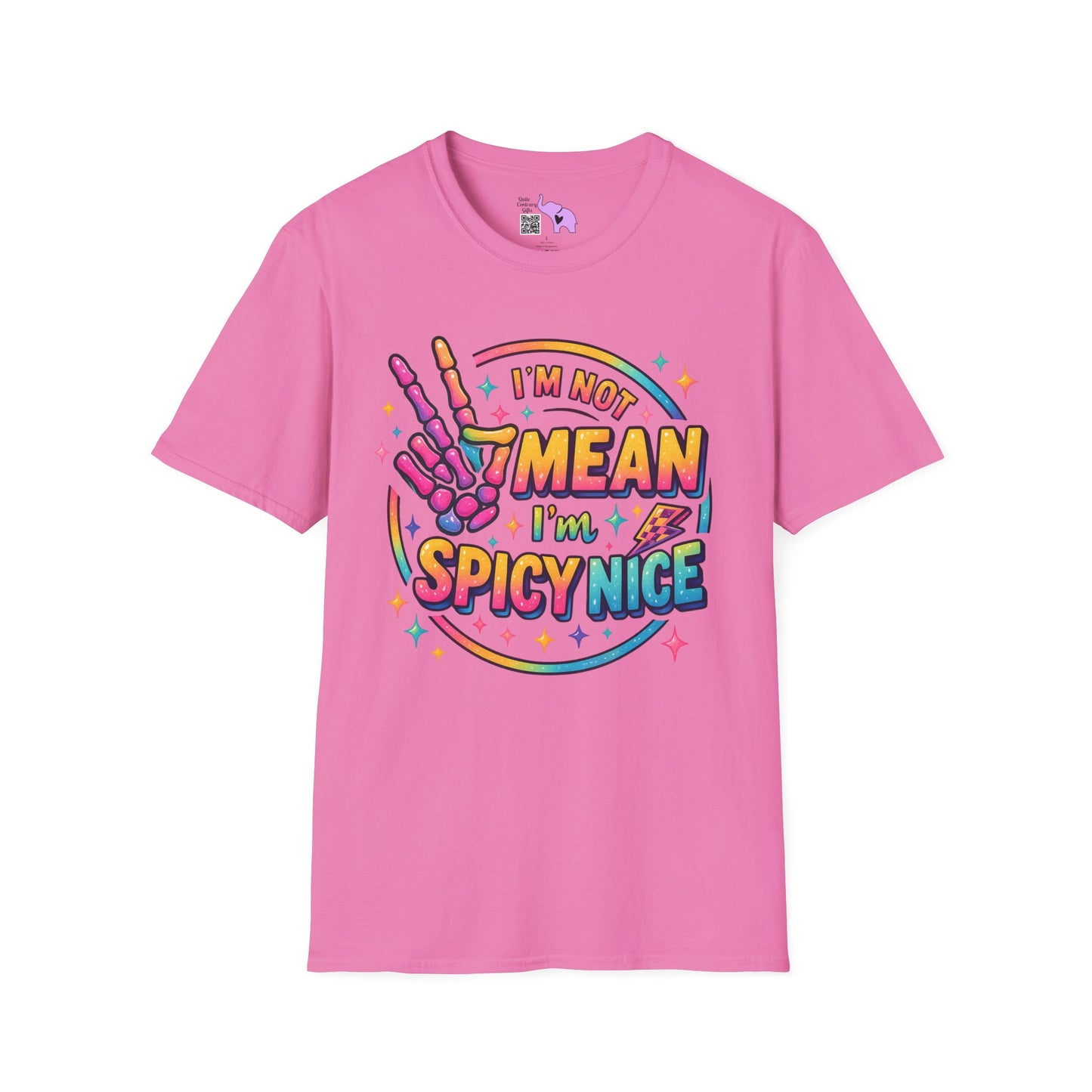 I'm Not Mean I'm Spicy Nice Adult T-shirt