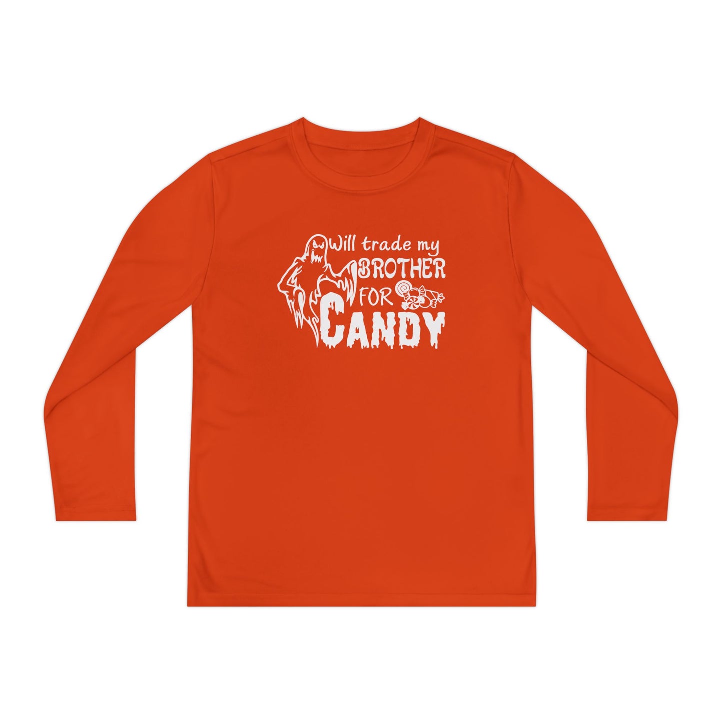 Will Trade My Brother For Candy Youth Long Sleeve Tee