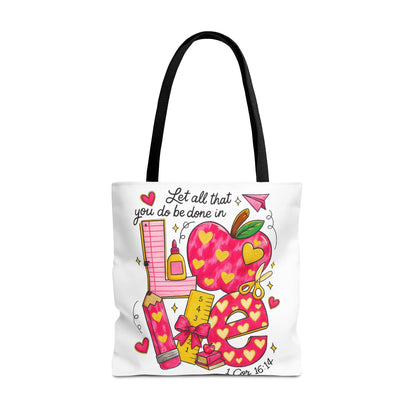 Let Everything You Do Be Done In Love Canvas Tote Bag