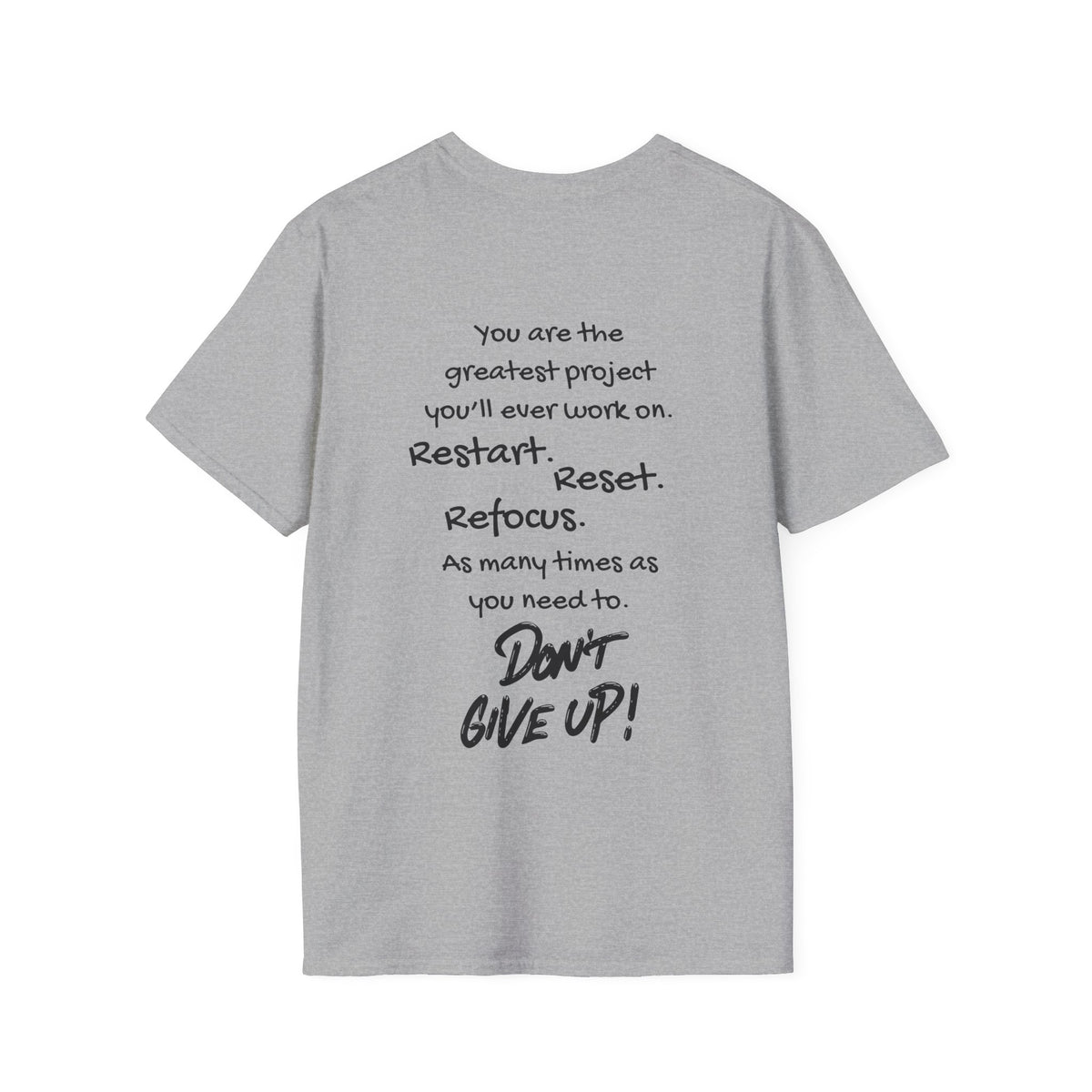 Restart Reset Refocus Adult T-shirt