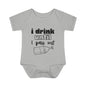I Drink Until I Pass Out Infant Baby Rib Bodysuit