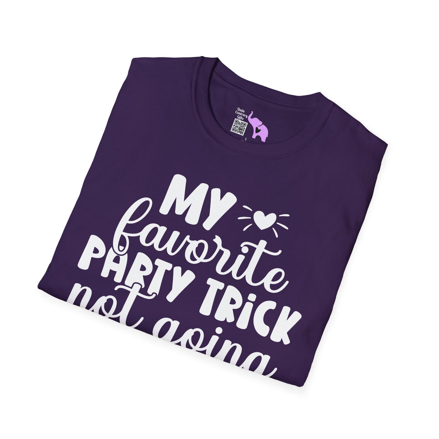 My Favorite Party Trick Not Going Adult T-shirt