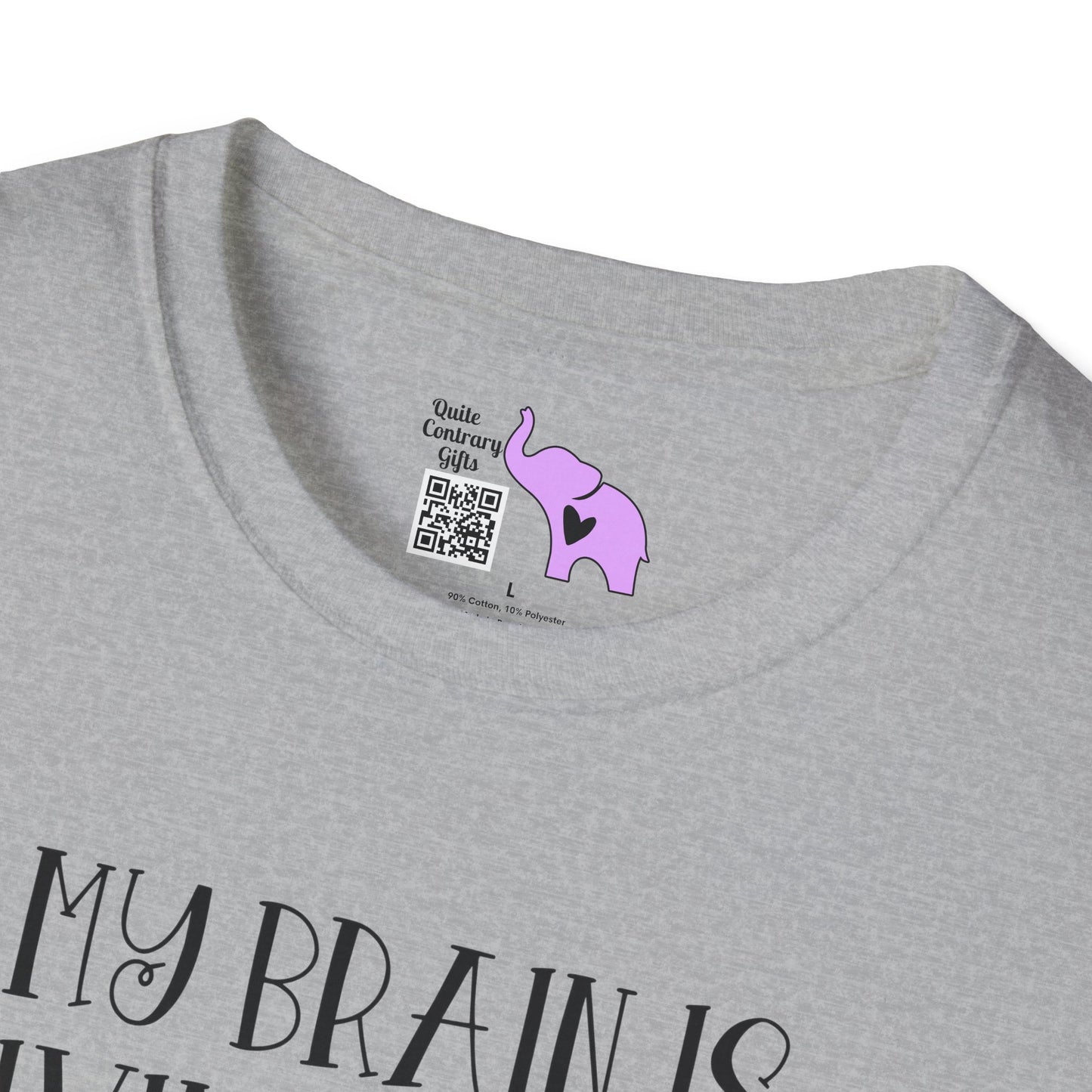 My Brain Is Giving Me The Silent Treatment Today Adult T-shirt