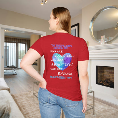 To The Person Behind Me... Adult T-shirt