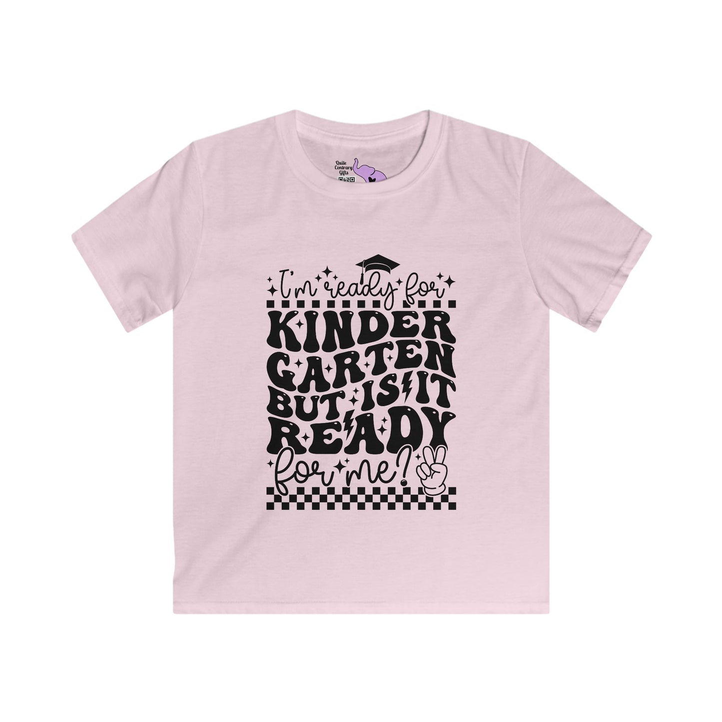 I'm Ready for Kindergarten But Is It Ready For Me Youth Softstyle Tee