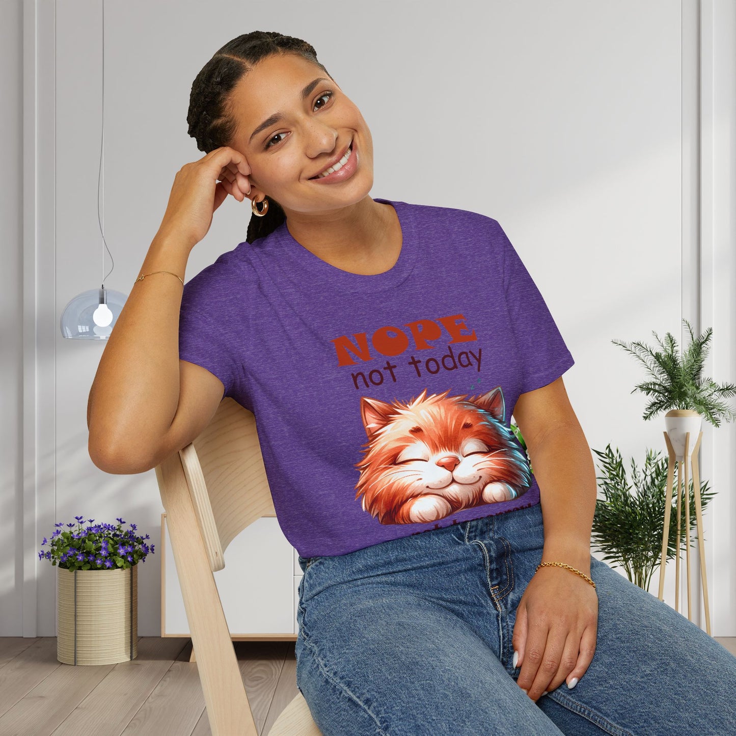Nope Not Today; Not Tomorrow Either (Cat) Adult T-shirt
