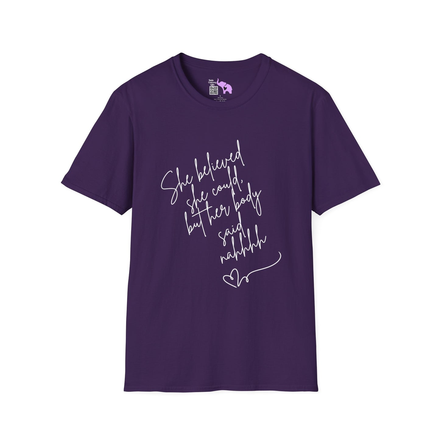 She Believed She Could But Her Body Said Nahhh Adult T-shirt