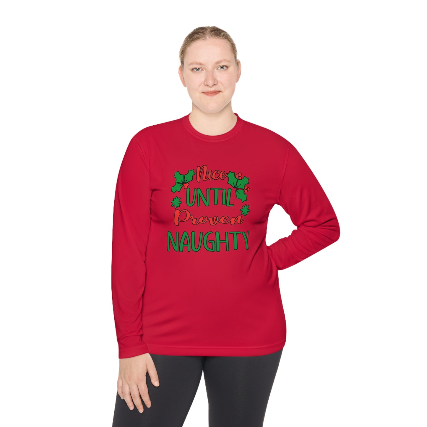 Nice Until Proven Naughty Adult Long Sleeve Tee