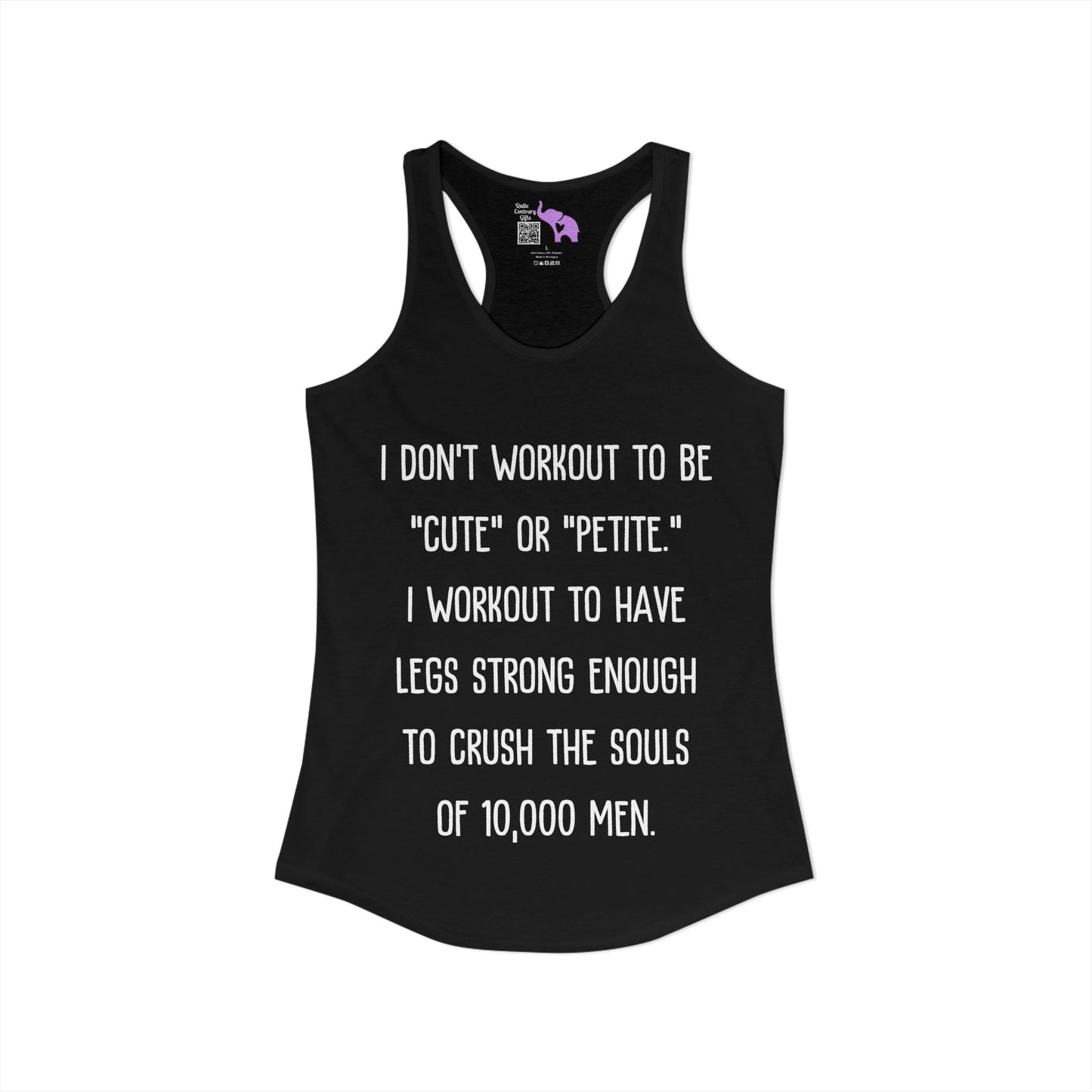 I Don't Workout To Be... Women's Ideal Racerback Tank