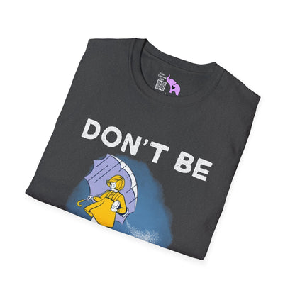 Don't Be Salty Adult T-shirt