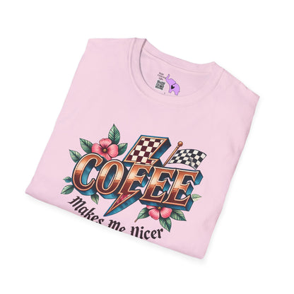 Coffee Makes Me Nicer Adult T-shirt