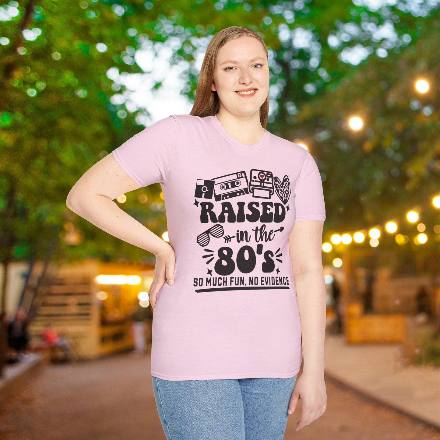 Raised In The 80's So Much Fun No Evidence Adult T-shirt