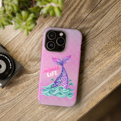 Pink Mermaid Life MagSafe® Compatible Tough Case for iPhone