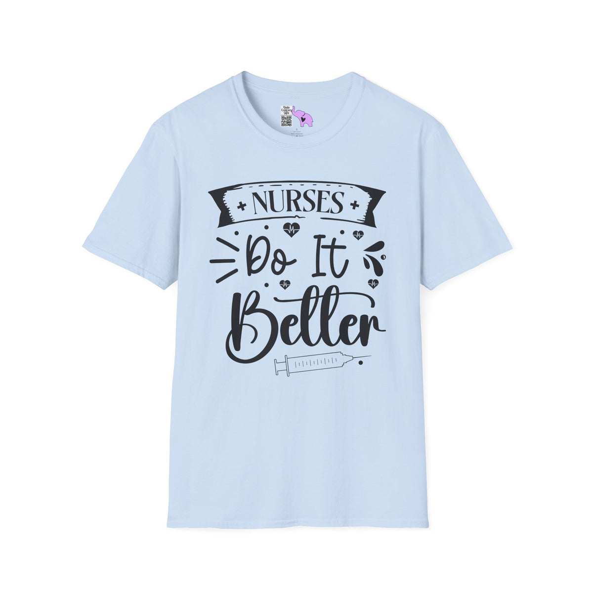 Nurses Do It Better Adult T-shirt