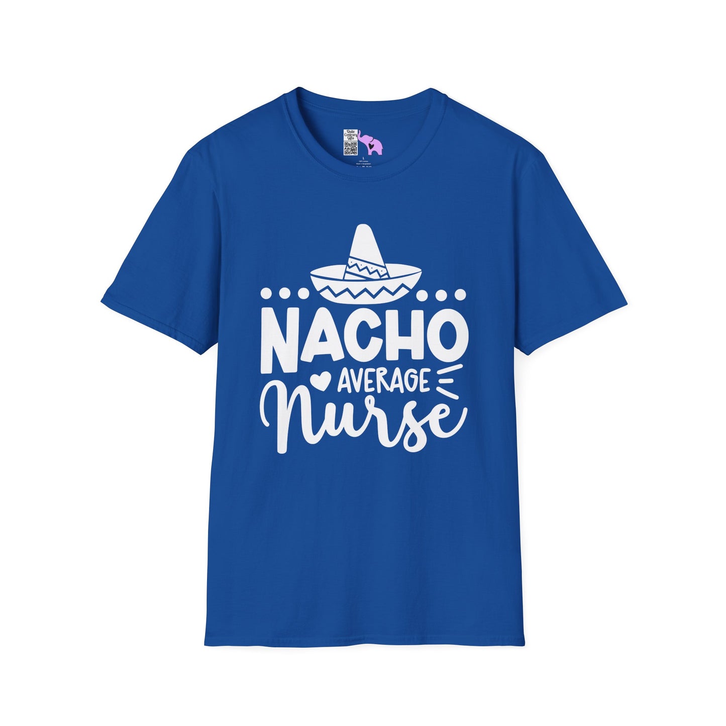 Nacho Average Nurse Adult T-shirt