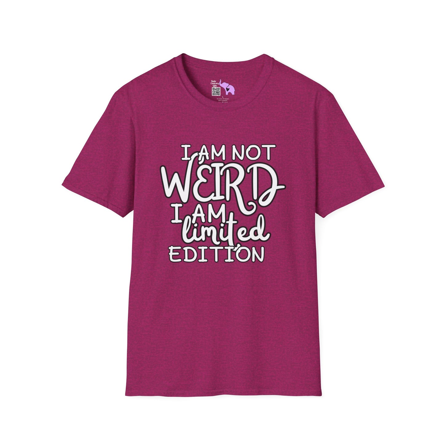 I Am Not Weird I Am Limited Edition Adult T-shirt