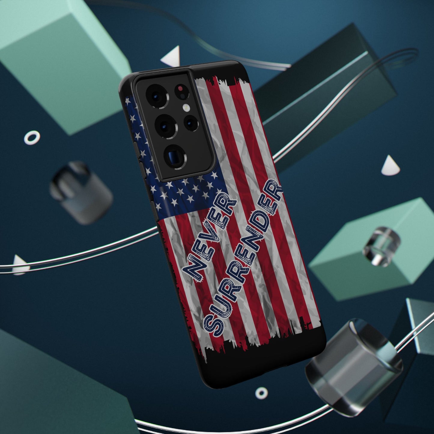 Never Surrender American Flag Impact-Resistant Cases