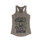 Never Try Never Know Women's Ideal Racerback Tank