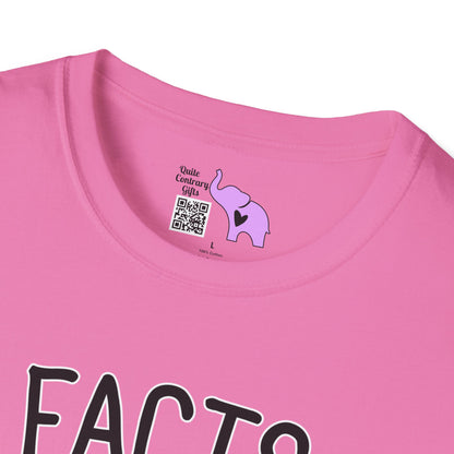 Facts Don't Care About Your Feelings Adult T-shirt