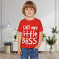 Call Me Little Boss Heavy Cotton™ Toddler T-shirt