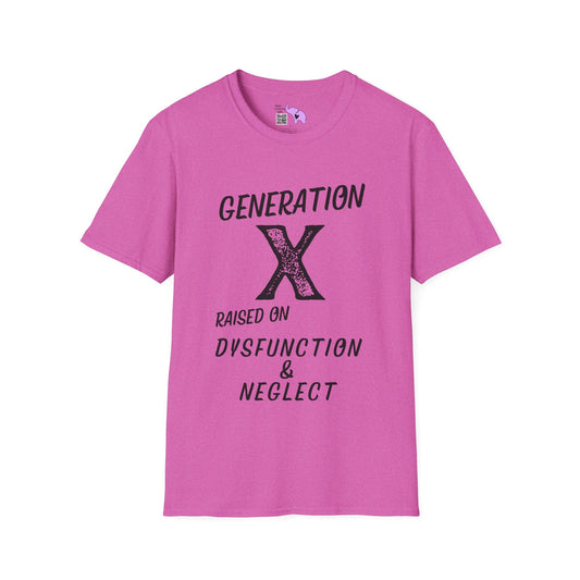 GenX Dysfunction & Neglect T-shirt