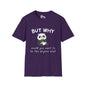 But Why Would You Want To Be Like Anyone Else? (Panda) Adult T-shirt