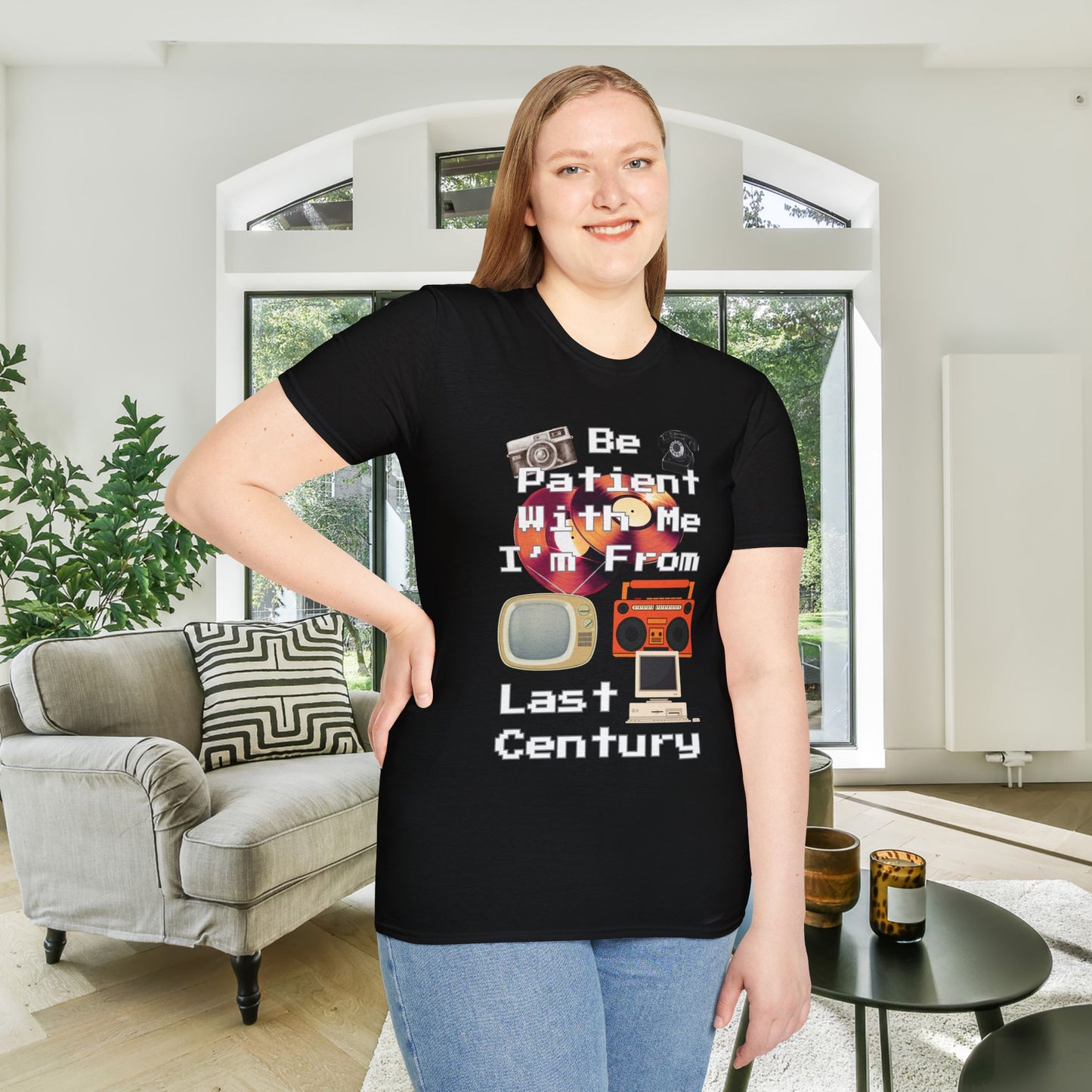 Please Be Patient With Me I'm From Last Century Adult T-shirt