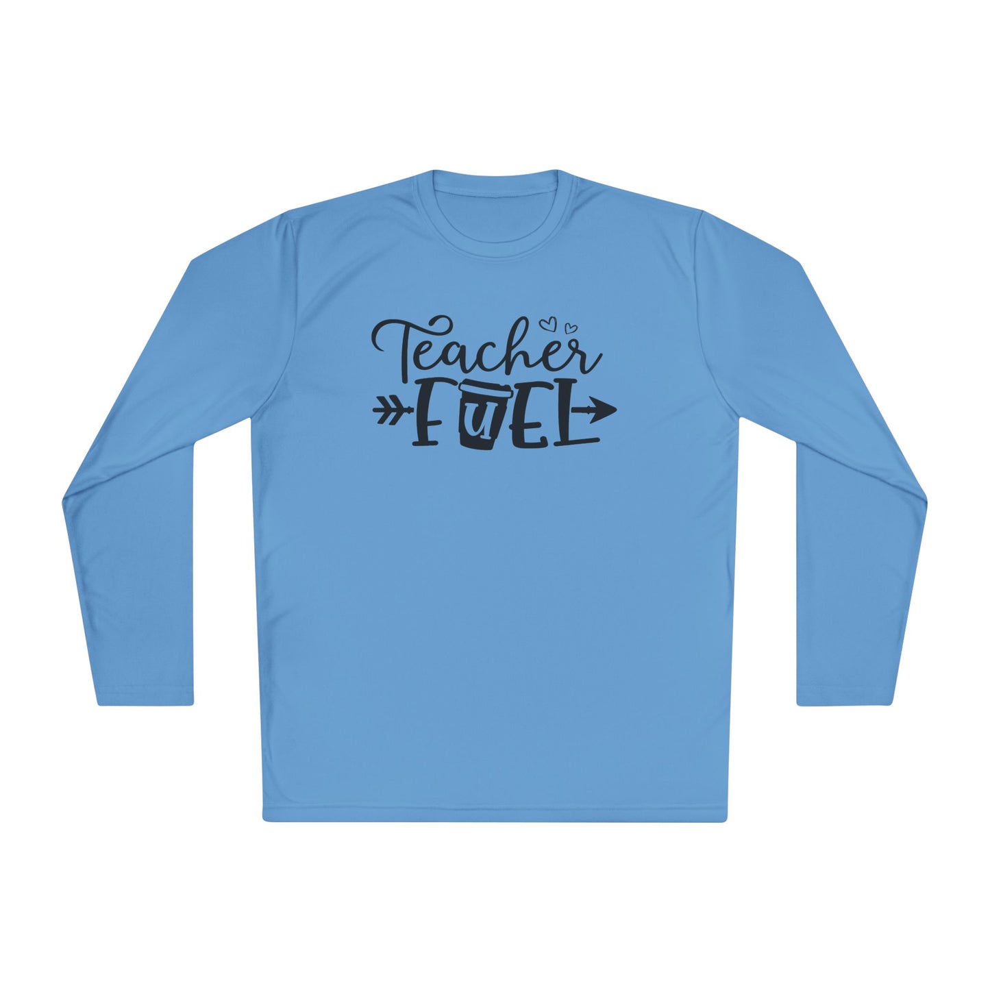Teacher Fuel Adult Long Sleeve Tee