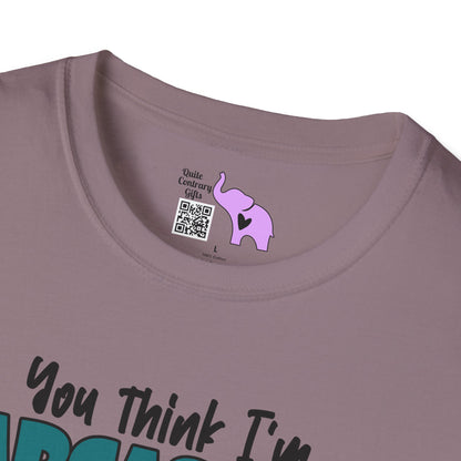 You Think I'm Sarcastic... Cute Cow Adult T-shirt