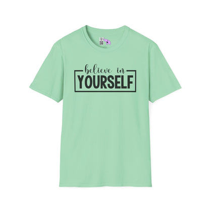 Believe in Yourself Adult T-shirt