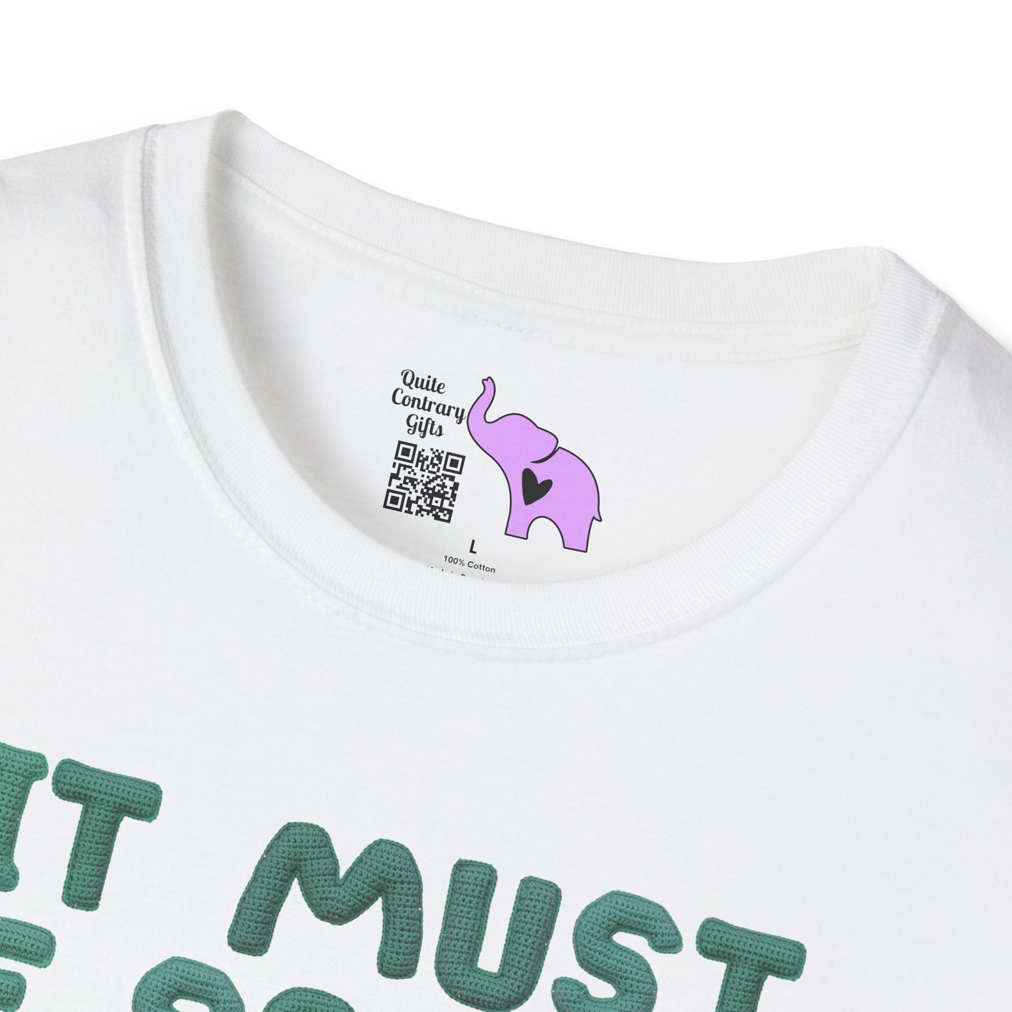 It Must Be Nice to Be As Useless As a Knitted Umbrella Adult T-shirt